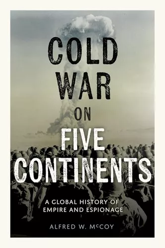 Cold War on Five Continents