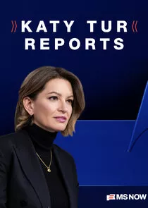 Katy Tur Reports